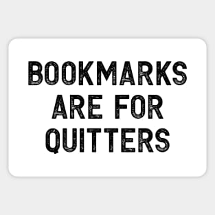 Bookmarks are for Quitters Sticker